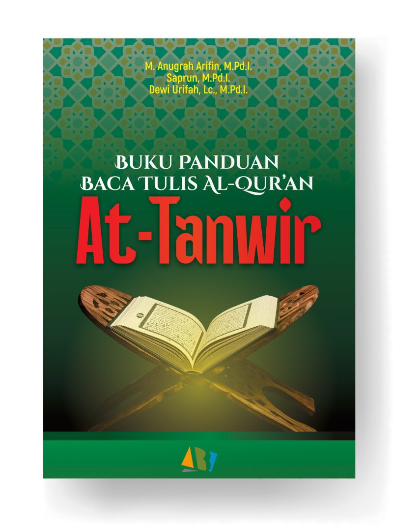 Buku Panduan Baca Tulis Al-Qur’an At-Tanwir